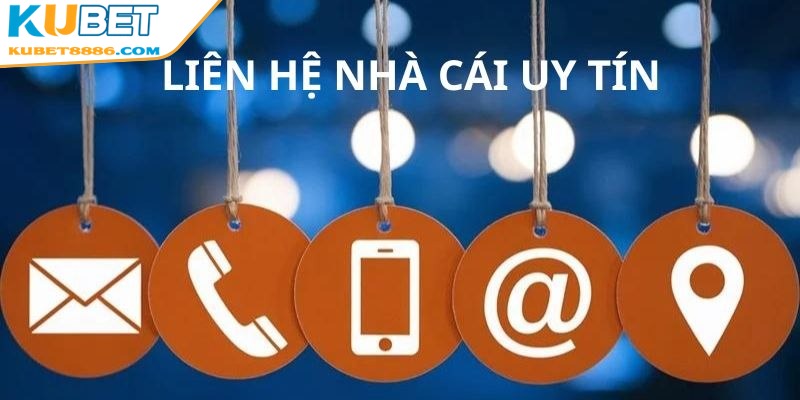 Nhà cái luôn sẵn sàng liên hệ hỗ trợ khách chơi mọi thời điểm