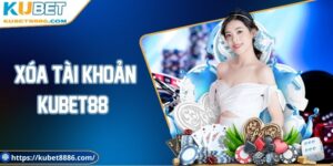 Ảnh đại diện xóa tài khoản Kubet88